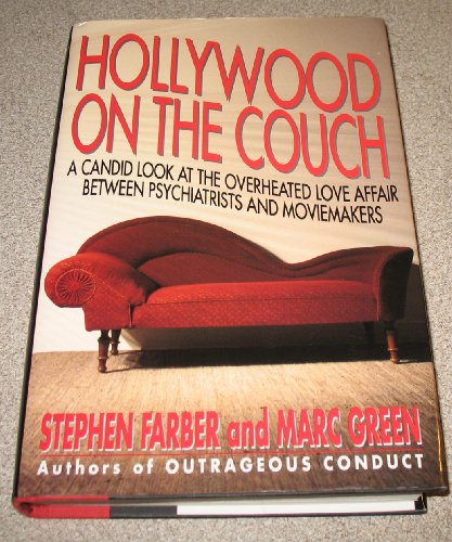 cover image Hollywood on the Couch: A Candid Look at the Overheated Love Affair Between Psychiatrists and Moviemakers
