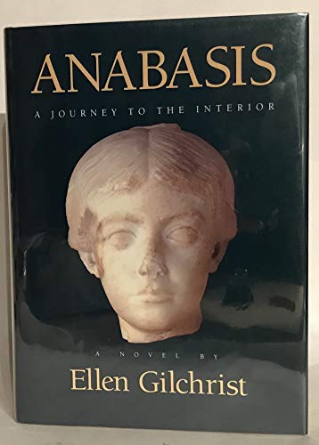 cover image Anabasis: A Journey to the Interior: A Novel