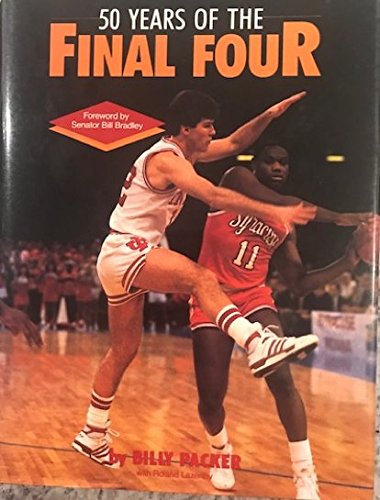 cover image Fifty Years of the Final Four: Golden Moments of the NCAA Basketball Tournament