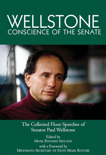 cover image Wellstone: Conscience of the Senate: The Collected Floor Speeches of Senator Paul Wellstone