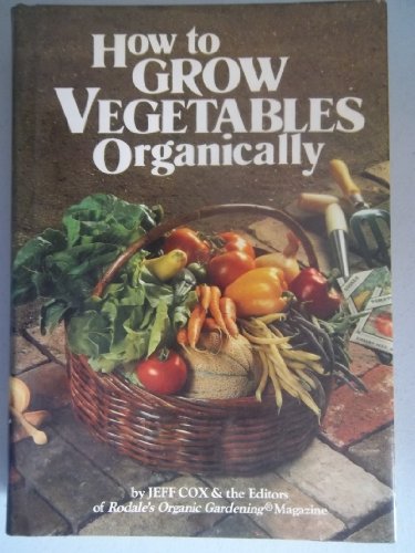 cover image How to Grow Vegetables Organically