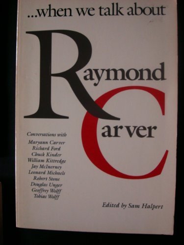 cover image When We Talk about Raymond Carver