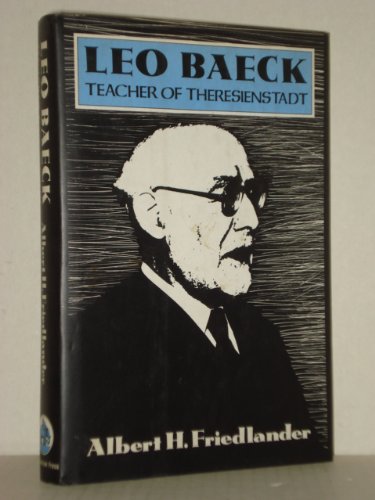 cover image Leo Baeck: Teacher of Theresienstadt
