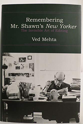 cover image Remembering Mr. Shawn's New Yorker: The Invisible Art of Editing