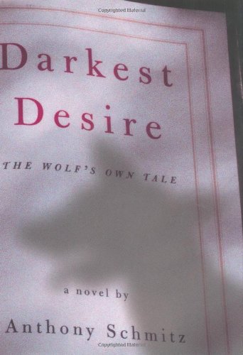 cover image Darkest Desire: The Wolf's Own Tale