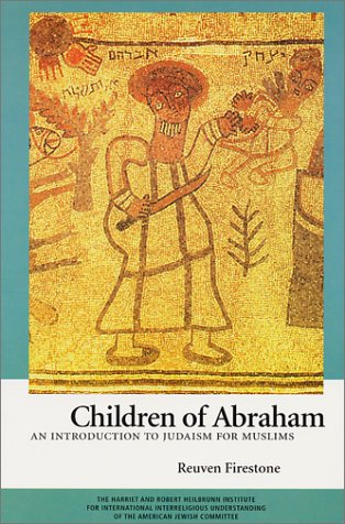 cover image CHILDREN OF ABRAHAM: An Introduction to Islam for Jews