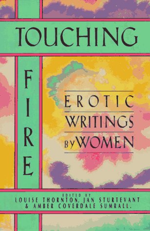 cover image Touching Fire: Erotic Writings by Women