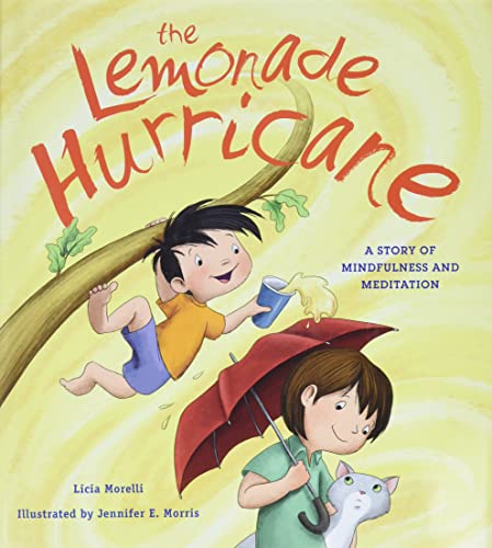 cover image The Lemonade Hurricane: A Story About Mindfulness and Meditation