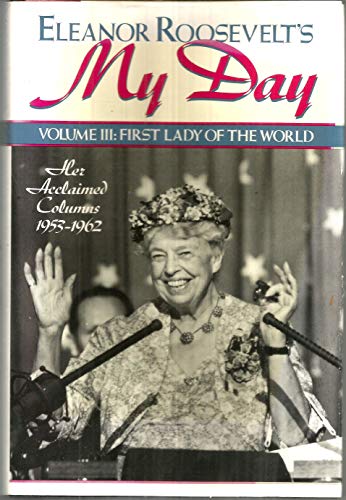 cover image Eleanor Roosevelt's My Day: First Lady of the World, 1953-1962