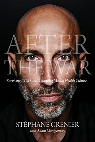 cover image After the War: Surviving PTSD and Changing Military Culture