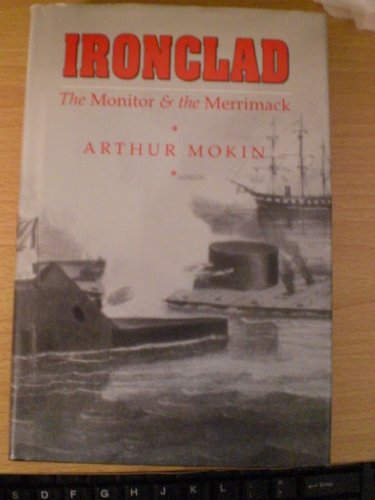 cover image Ironclad: The Monitor and the Merrimack