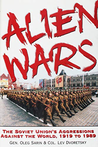 cover image Alien Wars: The Soviet Union's Aggression Against the World, 1919 to 1989