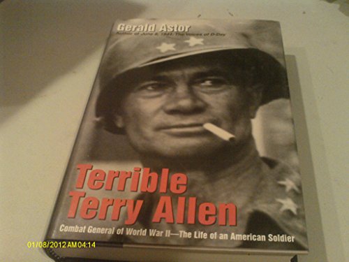 cover image Terrible Terry Allen: Combat General of World War II - The Life of an American Soldier