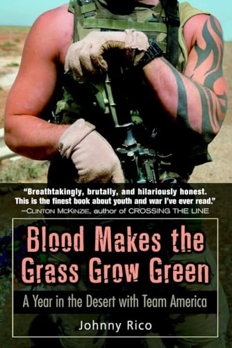 cover image Blood Makes the Grass Grow Green: A Year in the Desert with Team America