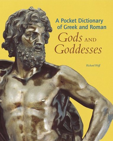 cover image A Pocket Dictionary of Greek and Roman Gods and Goddesses
