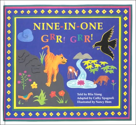 cover image Nine-In-One, Grr! Grr!: A Folktale from the Hmong People of Laos