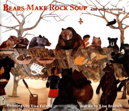cover image BEARS MAKE ROCK SOUP AND OTHER STORIES
