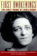 cover image First Awakenings: The Early Poems of Laura Riding
