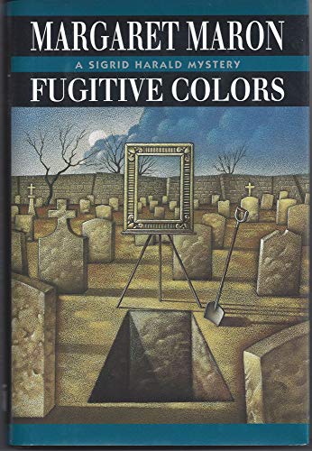 cover image Fugitive Colors: A Sigrid Harald Mystery