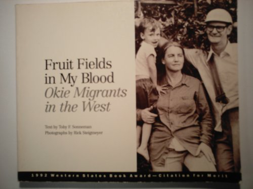 cover image Fruit Fields in My Blood: Okie Migrants in the West