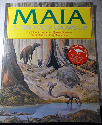 cover image Maia: A Dinosaur Grows Up