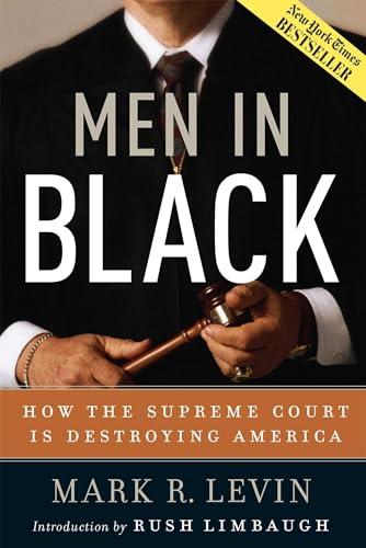 cover image Men in Black: How the Supreme Court Is Destroying America