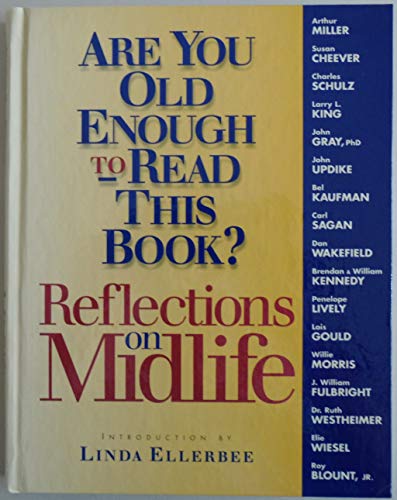 cover image Are You Old Enough to Read This Book?: Reflections on Midlife