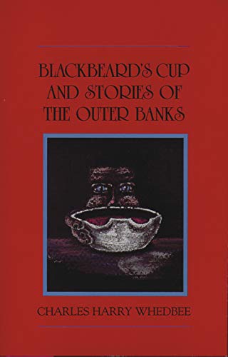 cover image Blackbeard's Cup and Other Stories of the Outer Banks