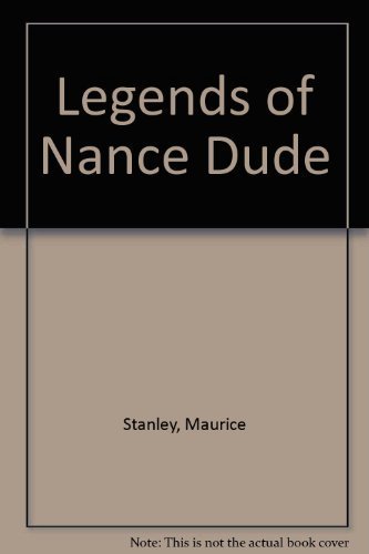 cover image The Legend of Nance Dude