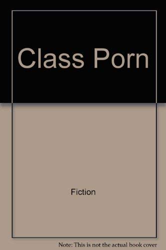 cover image Class Porn