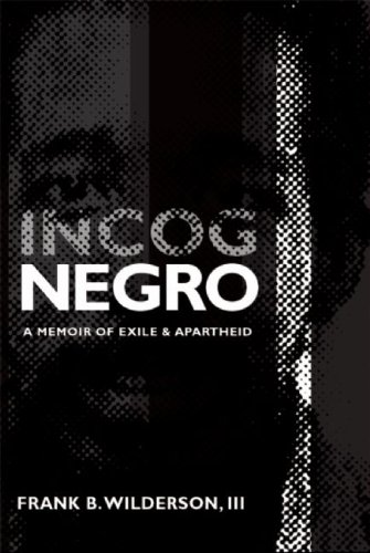 cover image Incognegro: A Memoir of Exile & Apartheid