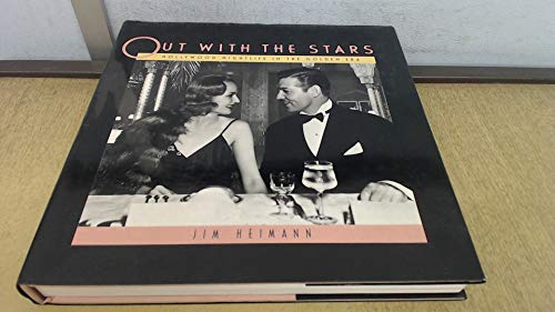cover image Out with the Stars: Hollywood Nightlife in the Golden Era