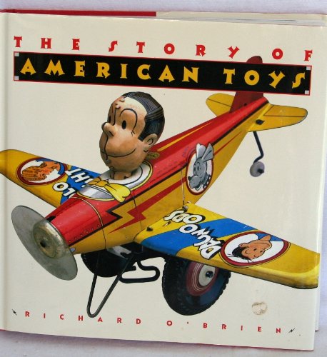 cover image The Story of American Toys: From the Puritans to the Present