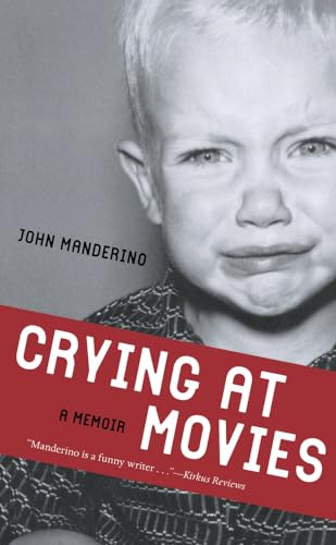 cover image Crying at Movies: A Memoir