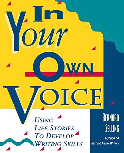 cover image In Your Own Voice: Using Life Stories to Develop Writing Skills
