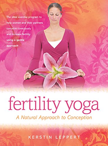 cover image Fertility Yoga: A Natural Approach to Conception