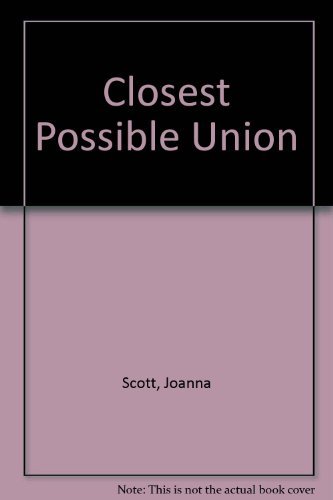 cover image The Closest Possible Union