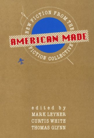 cover image American Made: New Fiction from the Fiction Collective