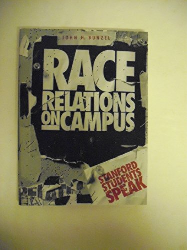 cover image Race Relations on Campus: Stanford Students Speak