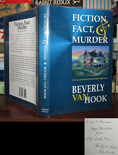 cover image Fiction, Fact, and Murder: A Dutch and Liza Randolph Mystery