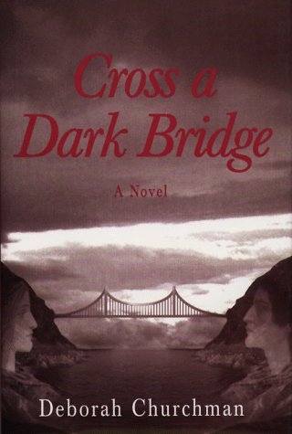 cover image Cross a Dark Bridge
