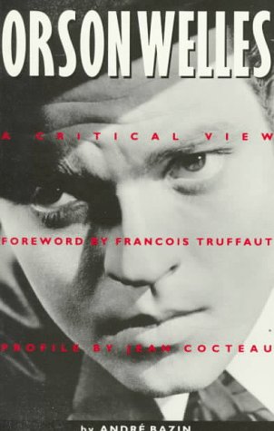 cover image Orson Welles: A Critical View