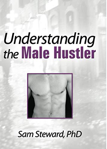 cover image Understanding the Male Huslter