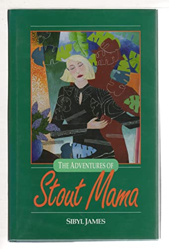 cover image The Adventures of Stout Mama