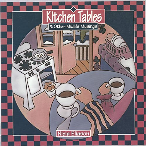 cover image Kitchen Tables & Other Midlife Musings