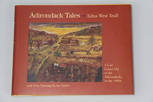 cover image ADIRONDACK TALES: A Girl Grows Up in the Adirondacks in the 1880s 