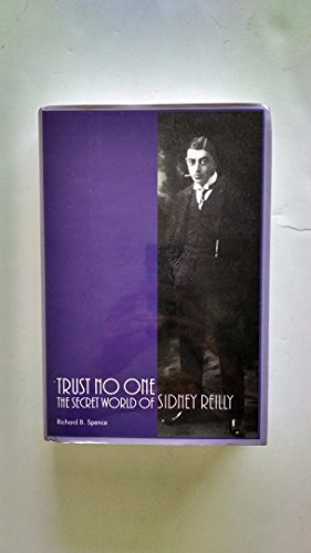 cover image TRUST NO ONE: The Secret World of Sidney Reilly