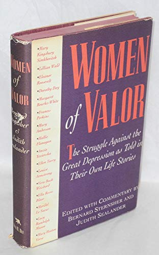 cover image Women of Valor: The Struggle Against the Great Depression as Told in Their Own Life Stories