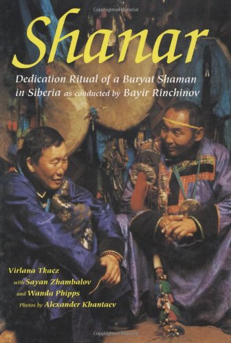cover image SHANAR: Dedication Ritual of a Buryat Shaman in Siberia