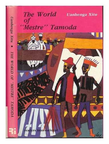 cover image The World of ""Mestre"" Tamoda